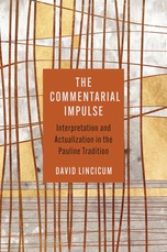 The Commentarial Impulse