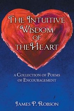 The Intuitive Wisdom of the Heart