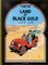 Land of the Black Gold