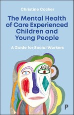 The Mental Health of Care-Experienced Children and Young People