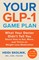 Your Glp-1 Game Plan