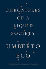 Chronicles of a Liquid Society