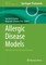 Allergic Disease Models