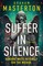 Suffer In Silence