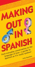 Making Out In Spanish