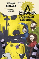 A komanda ir kapibaros pabėgimas (knyga su defektais)