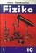 Fizika. Vadovėlis 10 klasei