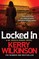 Locked In (Jessica Daniel Book 1)