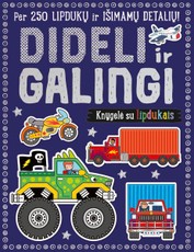 Dideli ir galingi: užduočių knygelė su lipdukais