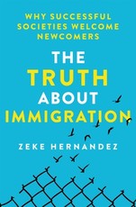 The Truth about Immigration