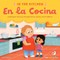 In the Kitchen, En La Cocina