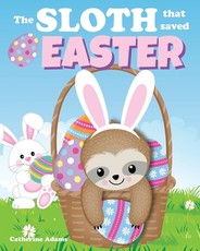 The Sloth That Saved Easter