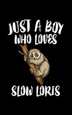 Just A Boy Who Loves Slow Loris