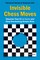 Invisible Chess Moves