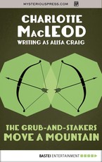 The Grub-and-Stakers Move a Mountain