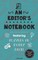 An Editor's Notebook