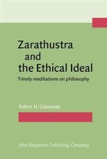 Zarathustra and the Ethical Ideal