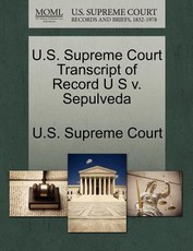 U.S. Supreme Court Transcript of Record U S V. Sepulveda