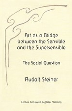 Art as a Bridge between the Sensible and the Supersensible