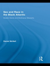 Sex and Race in the Black Atlantic