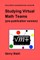 Studying Virtual Math Teams (pre-publication version)