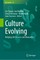 Culture Evolving