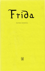FRIDA: Fridos Kahlo biografija (2013)