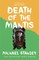 Death of the Mantis (Detective Kubu Book 3)