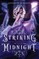 Striking Midnight