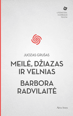 Meilė, džiazas ir velnias. Barbora Radvilaitė