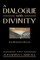 A Dialogue with Divinity