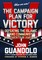 The Campaign Plan for Victory