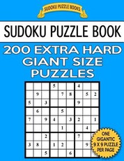 Sudoku Puzzle Book 200 EXTRA HARD Giant Size Puzzles