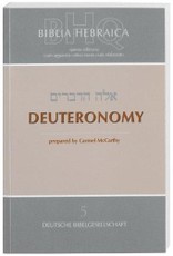 Biblia Hebraica Quinta (BHQ). Deuteronomy