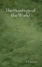 The Humbugs of the World