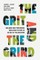 The Grit and the Grind