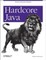 Hardcore Java