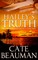 Hailey's Truth (Book Three In The Bodyguards Of L.A. County Series