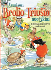 Brolio triušio nuotykiai