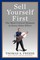 Sell Yourself First