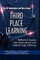 Third Place Learning