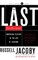 The Last Intellectuals