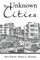 The Unknown Cities