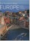The Traveler's Atlas: Europe: A Guide to the Places You Must See in Your Lifetime