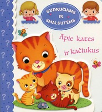 Apie kates ir kačiukus