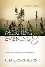 Morning and Evening (Kjv)