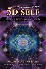 Mastering Your 5d Self