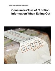 Consumers' Use of Nutrition Information When Eating Out