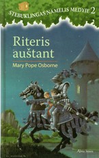 Stebuklingas namelis medyje 2. Riteris auštant Stebuklingas namelis medyje 2. Riteris auštant