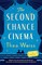 The Second Chance Cinema